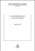 La vulnerabilità sociale nei contesti urbani