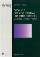 Cattolici e Democrazia Cristiana nell'Italia repubblicana