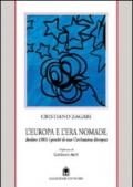 L'Europa e l'era nomade. Spunti per un nuovo europeismo