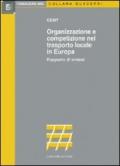 Organizzazione e competizione nel trasporto locale in Europa