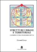 Strutture urbane territoriali. Il riordino culturale tra Bolgheri e Seattle