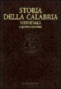 Storia della Calabria medievale. I quadri generali