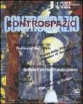 Controspazio (2002). 1.