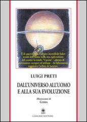 Dall’universo all’uomo e alla sua evoluzione: Luigi Preti espone la propria visione del mondo in quartine