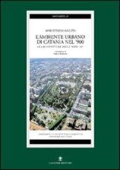 L'ambiente urbano di Catania nel '900. Le architetture degli anni '20