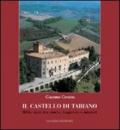 Tabiano Castello. La vita di ieri