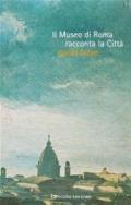 Il museo di Roma racconta la città: Guida breve al Palazzo Braschi