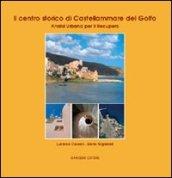 Il centro storico di Castellammare del Golfo. Analisi urbana per il recupero