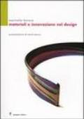 Materiali e innovazione nel design