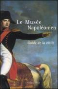 Le Musée Napoléonien. Guide de la visit