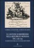 Il cantone di Riofreddo nella Repubblica romana del 1798-1799. Un momento di storia alla luce di documenti inediti