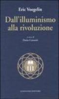 Dall'Illuminismo alla Rivoluzione