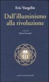 Dall'Illuminismo alla Rivoluzione