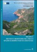 Medocc. Identità mediterranea nello spazio europeo sud occidentale