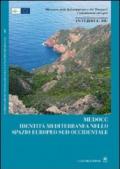 Medocc. Identità mediterranea nello spazio europeo sud occidentale