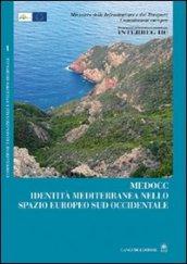 Medocc. Identità mediterranea nello spazio europeo sud occidentale