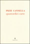 Pizzi Cannella. Quattordici carte. Ediz. illustrata