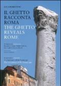 Il ghetto racconta Roma-The ghetto reveals Rome