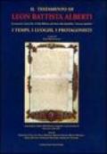 Il testamento di Leon Battista Alberti. Il manoscritto «Statuti Mss. 87» della Biblioteca del Senato della Repubblica «Giovanni Spadolini». Ediz. integrale