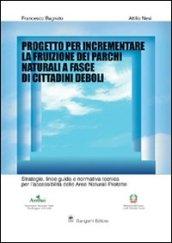 Progetto per incrementare la fruizione dei parchi nazionali a fasce di cittadini deboli