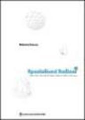 Spazialismi italiani. Letture della città e dell'architettura nell'epoca della ricostruzione