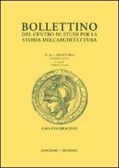 Bollettino del Centro di studi per la storia dell'architettura (2003). 40.