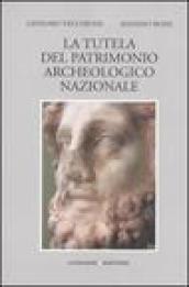 La tutela del patrimonio archeologico nazionale