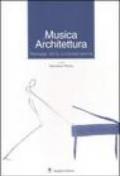 Musica & architettura. Paesaggi della contemporaneità