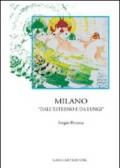 Milano «dall'esterno e da lungi»