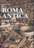 Roma antica, com'era. Storia e tecnica costruttiva del grande plastico dell'urbe nel Museo della civiltà romana