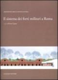 Il sistema dei forti militari a Roma