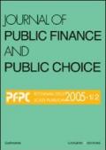Journal of public finance and public choice. Economia delle scelte pubbliche (2005) vol. 1-2