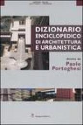Dizionario enciclopedico di architettura e urbanistica. 3.Gottinga-Medrese