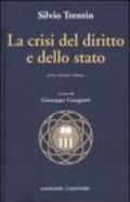 La crisi del diritto e dello stato