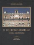 Il collegio romano. Storia e restauro