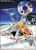 Complessità e sostenibilità: il territorio e l'architettura (2007). Ediz. italiana e inglese. Con CD-ROM: 1
