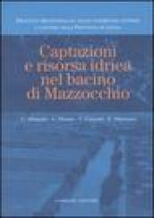 Captazioni e risorsa idrica nel bacino di Mazzocchio