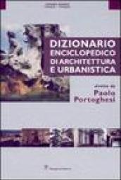 Dizionario enciclopedico di architettura e urbanistica. Ediz. illustrata: 5