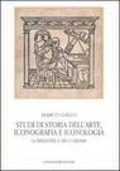 Studi di storia dell'arte, iconografia e iconologia. La biblioteca del curioso. Ediz. illustrata