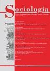 Sociologia. Rivista quadrimestrale di scienze storiche e sociali (2007): 1