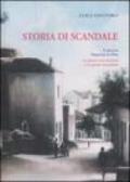 Storia di Scandale. Ediz. illustrata