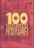 100 oggetti del design italiano: Collezione Permanente del Design Italiano, La Triennale di Milano