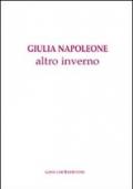 Altro inverno. Ediz. illustrata