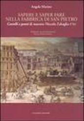 Sapere e saper fare nella fabbrica di San Pietro. «Castelli e ponti» di maestro Niccola Zabaglia 1743. Ediz. illustrata