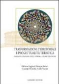Trasformazioni territoriali e progettualità turistica per la valutazione delle interrelazioni turistiche