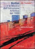 Bottai e la mostra dell'Istruzione Artistica del 1939