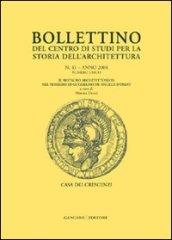 Bollettino del Centro di studi per la storia dell'architettura (2004). 41.