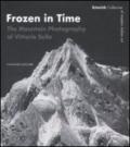 Frozen in time. The mountain photography of Vittorio Sella. Catalogo della mostra (Londra, 25 giugno-14 settembre 2008). Ediz. inglese