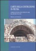 L'arte della costruzione in pietra. Chiese di Puglia con cupole in asse dal secolo XI al XVI