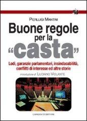 Buone regole per la casta